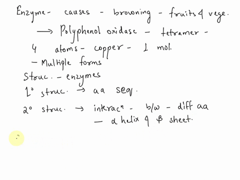 apple-experiment-describe-the-structure-of-the-enzyme-responsible-for-the-browning-process-by-detailing-its-primary-secondary-tertiary-and-quaternary-structure-in-simple-terms-describe-the-f-87093