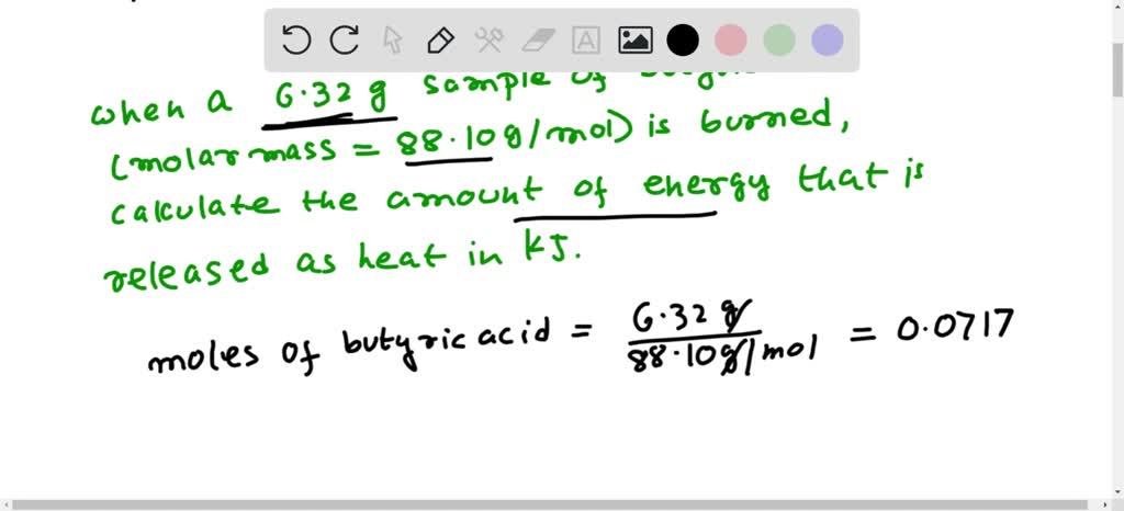 SOLVED: For the following combustion reaction CH₃CH₂CH₂COOH(l) + 5O₂(g ...