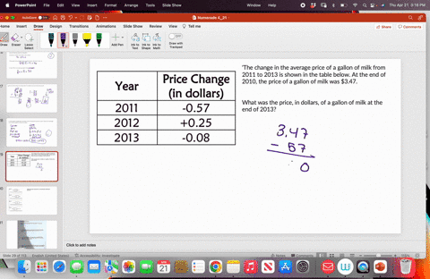 the-change-in-the-average-price-of-a-gallon-of-milk-from-2011-to-2013-is-shown-in-the-table-below-at-the-end-of-2010-the-price-of-a-gallon-of-milk-was-347-what-was-the-price-in-dollars-of-a-61637