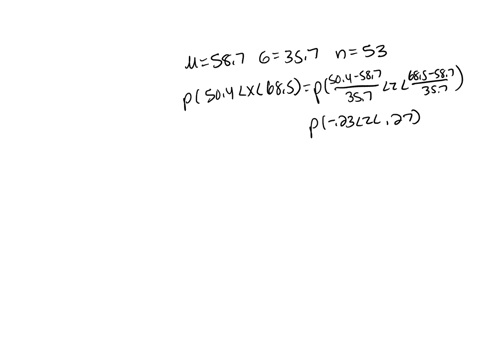 a-population-of-values-has-a-normal-distribution-with-587and-357-you-intend-to-draw-a-random-sample-of-size-n53-find-the-probability-that-a-single-randomly-selected-value-is-between-504-and-86988