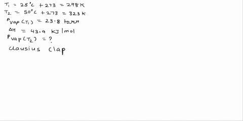 question-2-20-pts-the-vapor-pressure-of-water-at-25c-is-238-to1t-and-the-heat-of-vaporization-of-water-at-25c-is-p22l-nrr-n-439-kjlmol-using-the-clausius-clapeyron-equation-wpt-calculate-the-87856