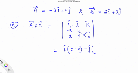 two-vectors-are-given-by-a-3i-4j-and-b-2i-3j-find-a-a-x-b-and-b-the-angle-between-aand-b-18056