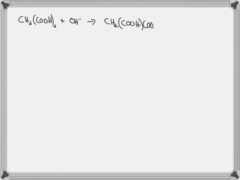 what-mole-ratio-between-naoh-and-malonic-acid-is-expected-at-first-and-at-second-equivalence-point-and-why-please-show-equations-89072