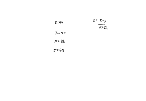 a-sample-of-49-students-has-a-mean-weight-of-77-kg-find-the-z-score-of-a-sample-from-a-population-with-a-mean-weight-of-86-kg-and-a-standard-deviation-of-68-kg