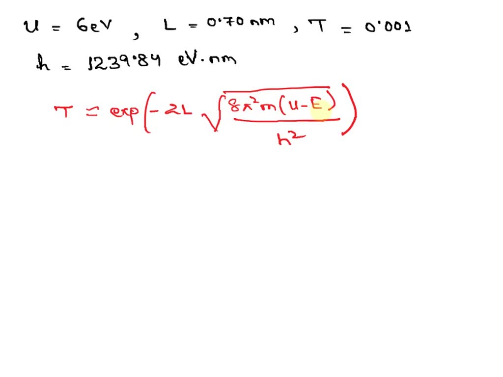 Solved Consider A Potential Energy Barrier Like That Of Figure Below But Whose Height U Is 60 3790