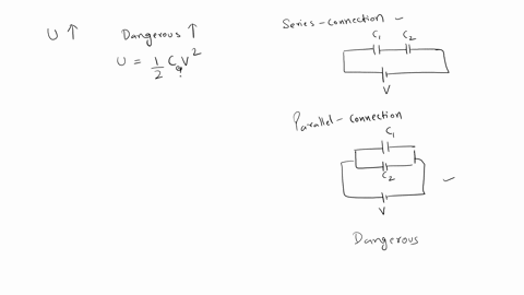 a-pair-of-capacitors-is-connected-in-parallel-while-an-identical-pair-are-connected-in-series-which-pair-would-be-more-dangerous-to-handle-after-being-connected-to-the-same-battery-explain-96413