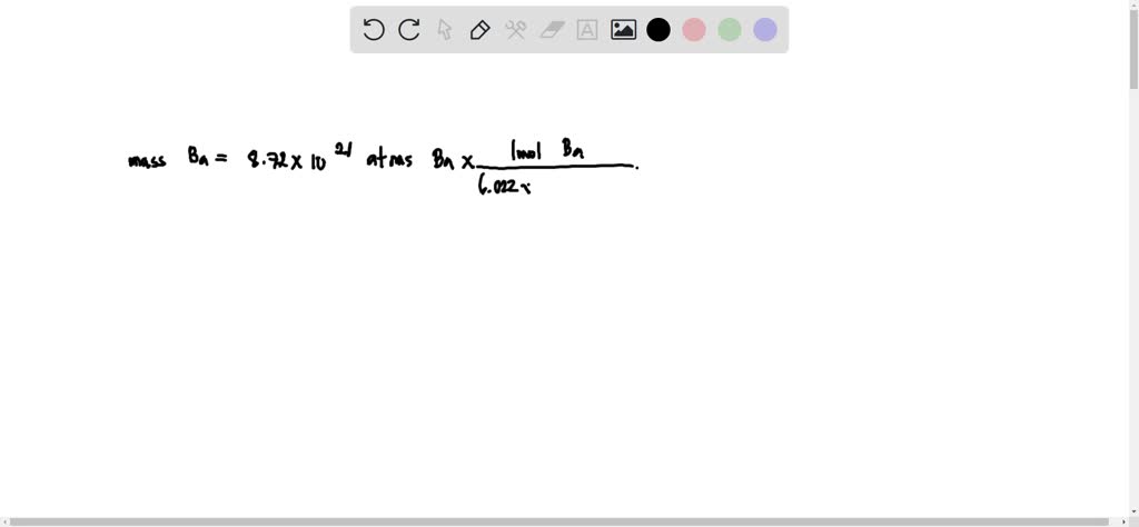 SOLVED: Determine the mass in grams of 8.72 Ã— 10^21 atoms of barium ...