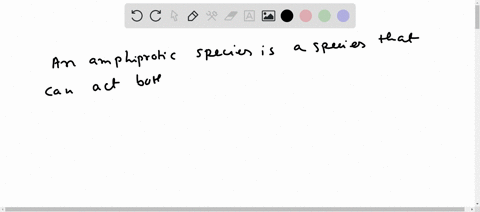what-is-an-amphiprotic-species-name-one-and-write-balanced-equations-that-show-why-it-is-amphiprotic-62813