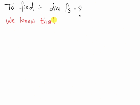 what-is-the-dimension-of-the-vector-space-p3-18206