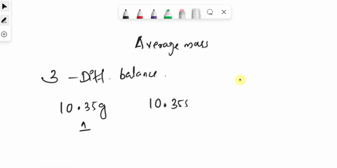 1-an-object-was-carefully-weighed-on-three-different-balances-each-balance-was-zero-before-weighing-the-masses-were-1035-g-10355-g-and-1030-g-calculate-the-average-val-of-these-measurements-34466