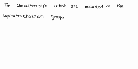 lephetochozoans-which-characteristics-are-included-in-the-lophotrochozoan-grouplng-check-all-that-apply-check-tnel-apply-coum-olteniacles-trochophore-larvae-douterostame-dovelopment-ouler-co-54734