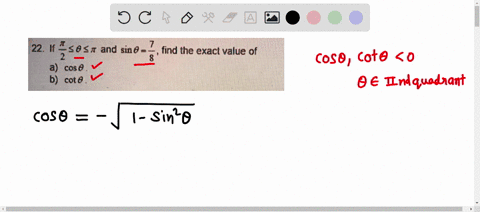 22-07-and-sin-0-find-ihe-exact-value-of-cos-8-cot-0-36852