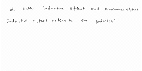 question-24-the-influencing-nature-of-the-substituent-in-electrophilic-substitution-reaction-is-inductive-effect-thermodynamic-effect-resonance-effect-d-both-and-inductive-effect-b-thermodyn-78693