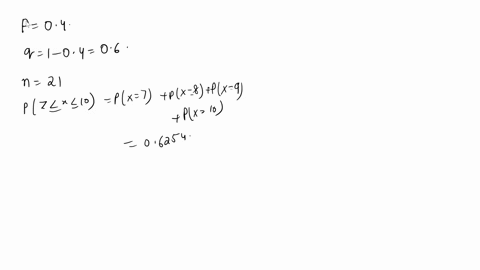 question1-assume-xx-has-a-binomial-distribution-use-the-binomial-formula-tables-or-technology-to-calculate-the-probability-of-the-indicated-event-a-n21-p04n21-p04-p7-x-10p7-x-10-round-to-fou-33062