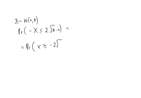 15-suppose-x-sim-mathcalna-b-find-operatornamepr-x-leq-2-sqrtb-a-a-0977-b-0022-c-0158-d-0841-e-0308-answer-15aans-0977