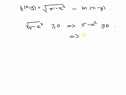 1-determine-and-sketch-the-domain-of-the-function-f-x-y-5-x-2-ln-x-y-use-a-solid-line-to-indicate-inclusion-for-an-or-equal-to-case-and-dashed-line-to-indicate-exclusion-for-a-strict-inequal-28402