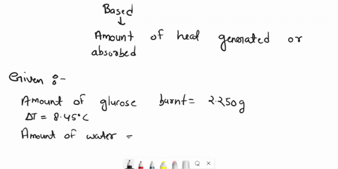box-determination-of-heat-of-combustion-to-determine-the-enthalpy-of-combustion-of-glucose-2250-g-of-glucose-c6h206-is-completely-combusted-in-a-bomb-calorimeter-the-temperature-of-calorimet-54128