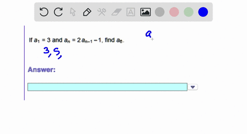 if-a1-3-and-a-2an-1-1-find-a_-answer-59387