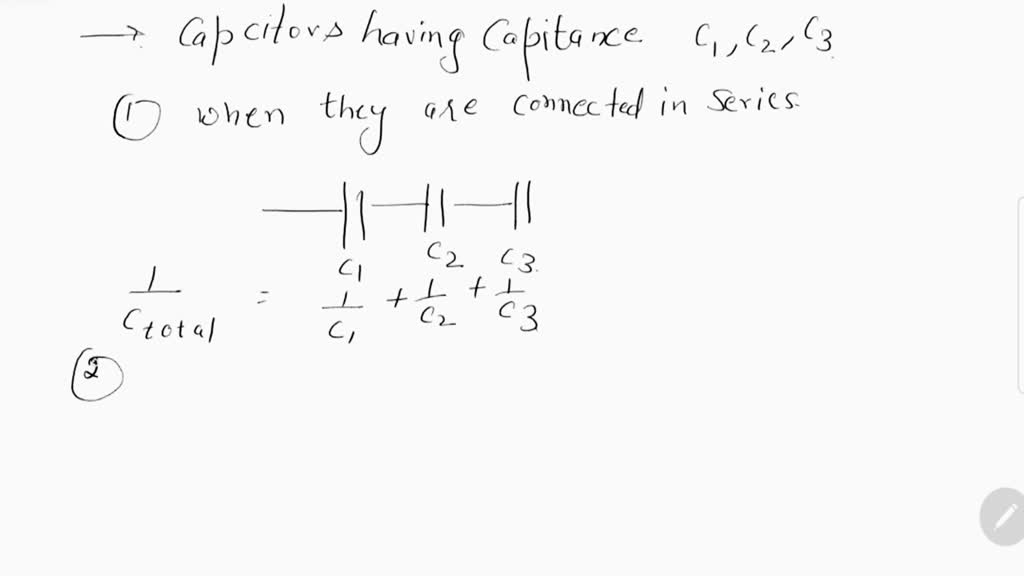 SOLVED What is the total capacitance of 3 capacitors with capacitances