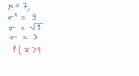 the-time-spent-waiting-in-the-line-is-approximately-normally-distributed-the-mean-waiting-time-is-7-minutes-and-the-variance-of-the-waiting-time-is-9-find-the-probability-that-a-person-will-wait-for-m