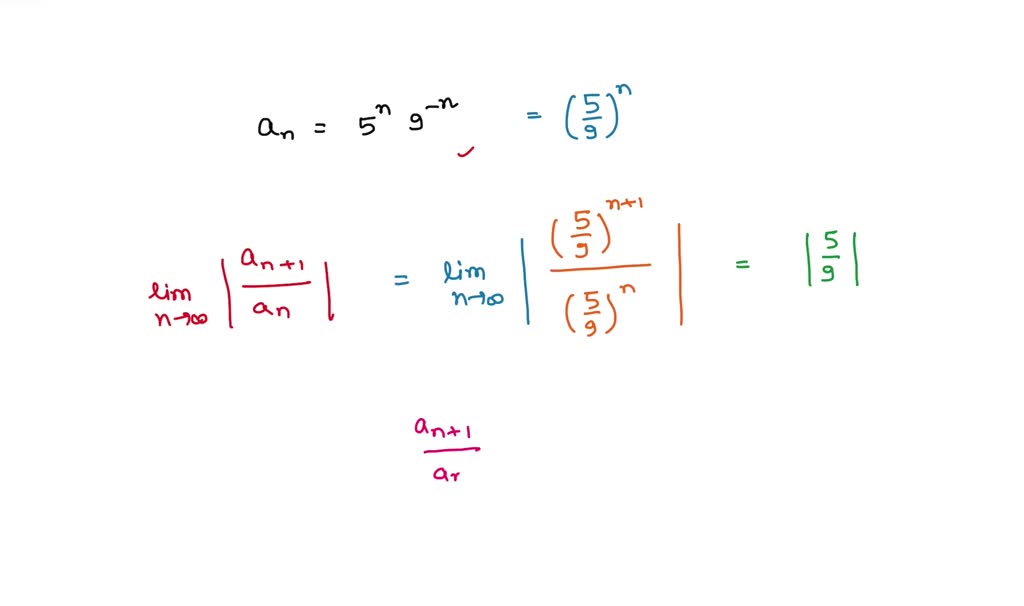 Solved Determine the limit of the sequence. an=e4n/(5n+9)