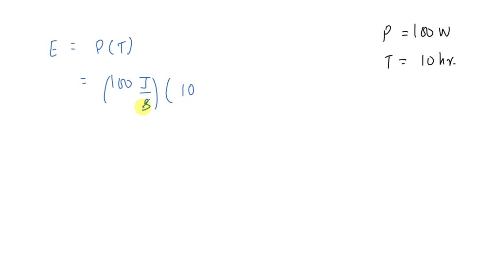 SOLVED A 100W light bulb is left on for 10.0 hours. Over this period of time, how much energy