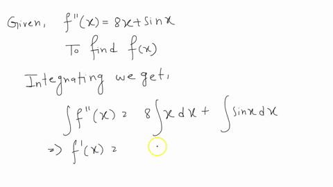 find-f-use-c-for-the-constant-of-the-first-antiderivative-and-d-for-the-constant-of-the-second-antiderivative-f-x-8x-sin-x-fx-87481