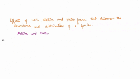 what-refers-to-the-effects-of-both-abiotic-and-biotic-factors-that-determine-the-abundance-and-distribution-of-a-species-fundamental-niche-realized-niche-character-displacement-04287