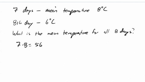 the-mean-temperature-for-the-first-7-days-in-january-was-8-cthe-temperature-on-the-8th-day-was-6-cwhat-is-the-mean-temperature-for-the-first-8-days-in-january-90582
