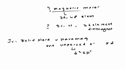 fe-co-and-ni-are-ferromagnetic-whereas-ru-ir-and-pt-are-diamagnetic-explain-why-magnetic-metals-are-found-only-among-the-3d-and-4f-elements-why-are-sc-and-ti-which-are-also-3d-elements-diama-50845