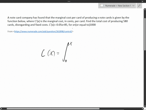 a-note-card-company-has-found-that-the-marginal-cost-per-card-of-producing-x-note-cards-is-given-by-the-function-below-where-cx-is-the-marginal-cost-in-cents-per-card-find-the-total-cost-of-73982
