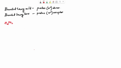 write-equations-showing-h2po4-2-acting-as-a-bronsted-lowry-base-in-water-a-bronsted-lowry-acid-in-water-55005