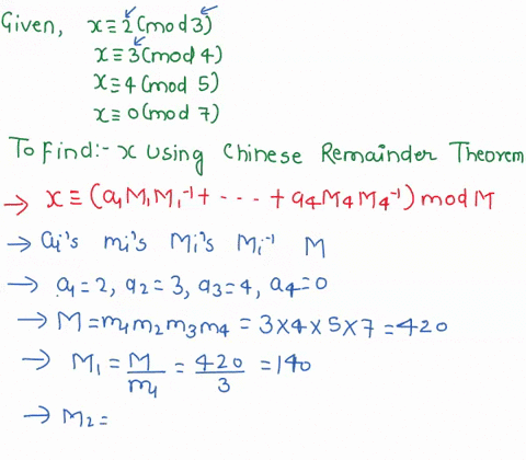 10-points-use-the-chinese-remainder-theorem-to-solve-the-following-system-of-congruences-x2-mod-3-x3-mod-4-x4-mod-5-x0-mod-7-02417