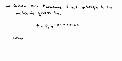 air-pressure-p-decreases-exponentially-with-height-h-above-sea-level-if-p_0-is-the-air-pressure-at-s-53102