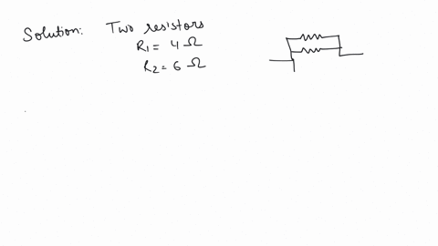 two-resistors-having-resistance-4-ohm-and-6-ohm-are-connected-in-parallel-find-their-equivalent-resistance