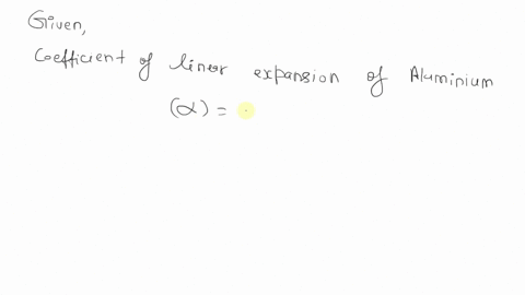 aluminum-has-a-coefficient-of-linear-expansion-of-24x10-60c-what-is-its-coefficient-of-volume-expansion-9-points-48x10-6-c-8x10-6-c-72x10-6-c-12x10-6-01028