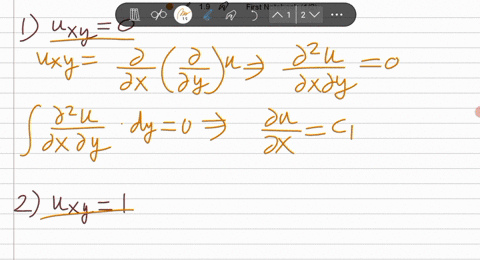 a-solve-the-pde-uxy-0-by-integrating-first-with-respect-to-y-then-x-b-solve-the-pde-uxy-1-by-integrating-first-with-respect-to-y-then-x-c-verify-that-upx-y-xy-is-a-particular-solution-of-the-77364