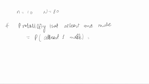 what-is-the-probability-that-sample-of-10-nurses-will-include-at-least-one-male-38898