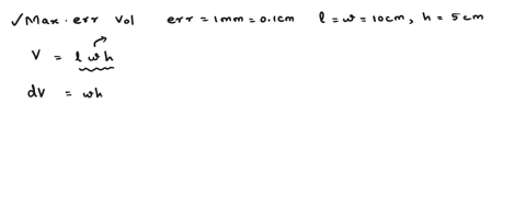 suppose-the-length-width-and-height-of_-box-are-measured-respectively-as-10-_-16-and-5-cm-with-an-error-in-measurements-of-at-most-mm-use-differentials-to-estimate-the-maximum-error-in-the-c-28837