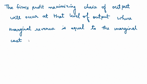 what-two-rules-does-a-perfectly-competitive-firm-apply-to-determine-its-profit-maximizing-quantity-2-75587
