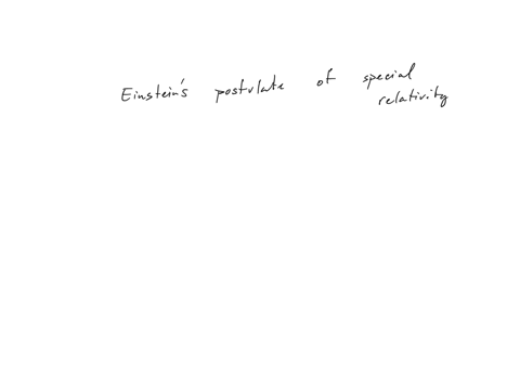 einsteins-postulate-that-concerns-the-speed-of-light-is-that-rulers-and-clocks-cannot-be-used-to-measure-the-speed-of-light-nothing-can-travel-faster-than-the-speed-of-light-all-uniformly-moving-obser