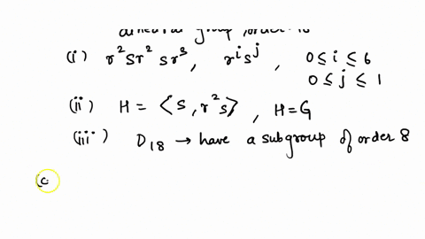 2-a-let-g-x-be-a-cyclic-group-of-order-24-what-is-210-2-ii-let-h-z6-_-list-all-the-elements-of-h-how-many-generators-does-h-have-4-b-let-d1s-rs-0-i-80-j-1-be-the-dihedral-group-of-order-18-w-48427