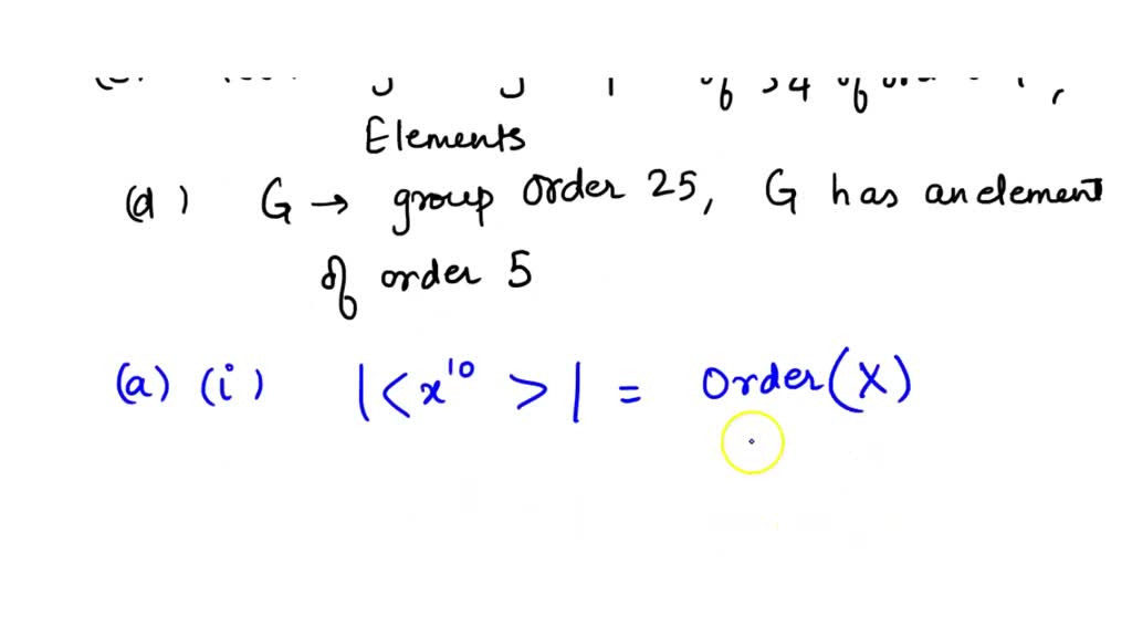 SOLVED: (a)* Let G Be A Group Of Order 12 Use Sylow' S Theorem To Show ...