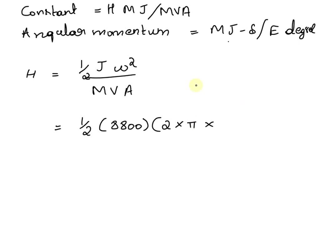 SOLVED A 2 pole, 50Hz, 11 kV turbo generator has a rating of 60 MW