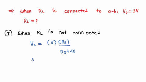 in-the-voltage-divider-circuit-shown-in-the-figure-the-no-load-value-of-vo-is-4-v-when-the-load-resistance-is-attached-across-the-terminals-and-b-vo-drops-to-3-v-find-the-load-resistance-val-46216