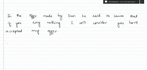 dan-sends-an-offer-to-laura-to-sell-a-used-computer-for-350-dan-says-if-you-say-nothing-i-will-consider-you-to-have-accepted-my-offer-laura-does-not-respond-laura-has-82048