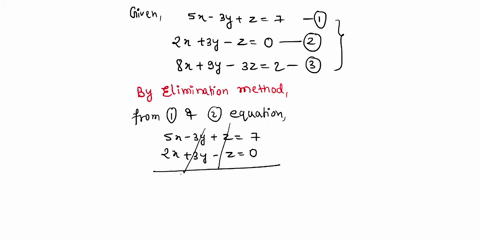 use-two-different-methods-to-solve-the-following-equation-5x-3yz7-2x3y-z0-8x9y-3z2-00066