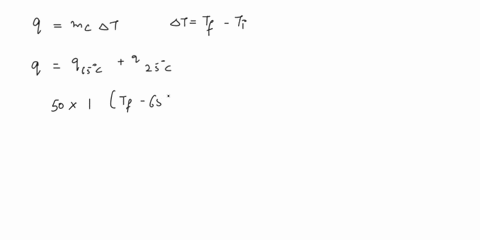 calculate-the-final-temperature-when-500-ml-of-water-at-650-c-are-added-to-25-ml-of-water-at-250-c-99495