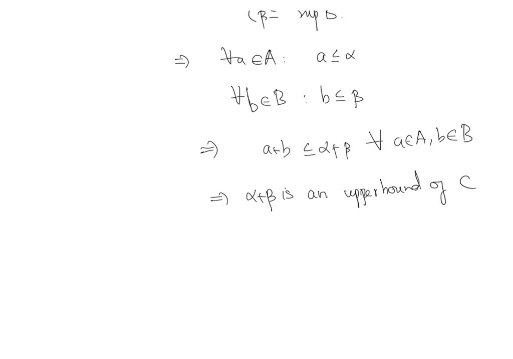 SOLVED: Given Nonempty Subsets A And B Of R, Let C Denote The Set C = X ...