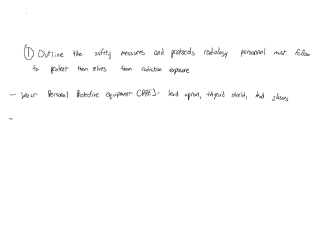 in-radiology-outline-the-safety-measures-and-protocols-that-radiology-personnel-must-follow-to-protect-themselves-from-radiation-exposure-include-an-image-showing-radiology-personnel-using-protective